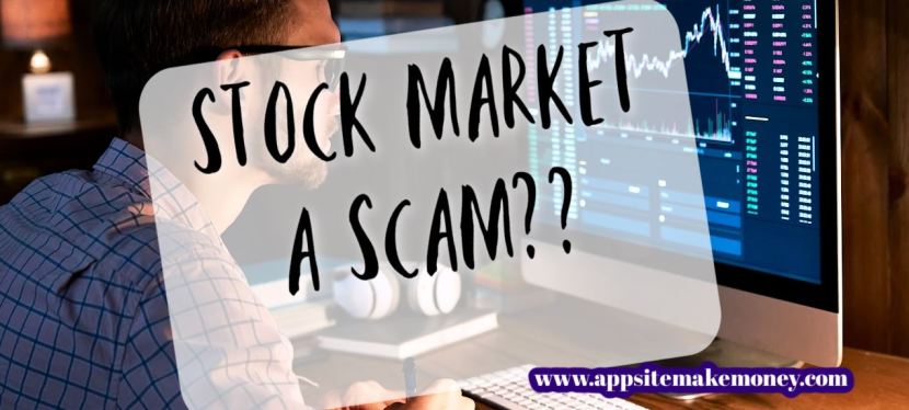 Is The Stock Market A&nbsp;Scam?